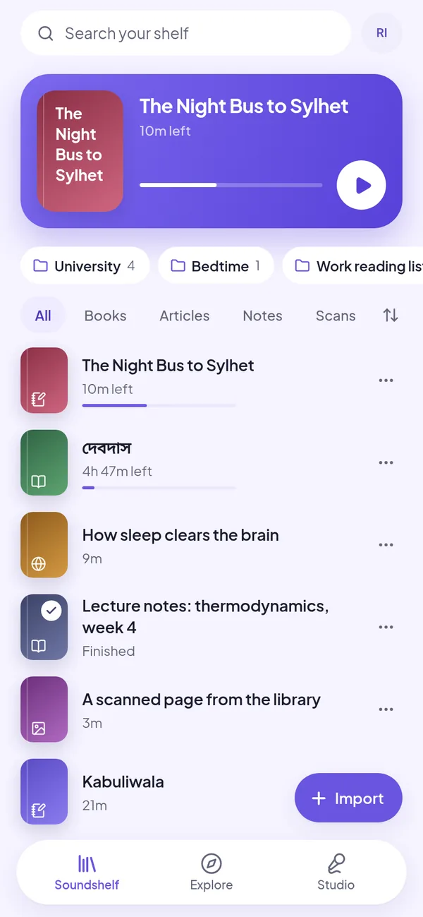 Your shelf: the book you're listening to on top, then folders and everything you've added